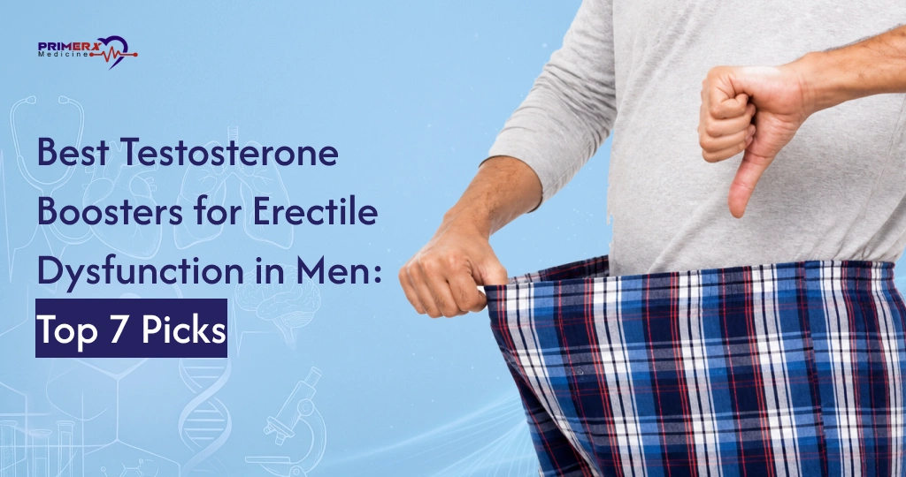 Best Testosterone Boosters for Erectile Dysfunction in Men Top 7 Picks for 2026