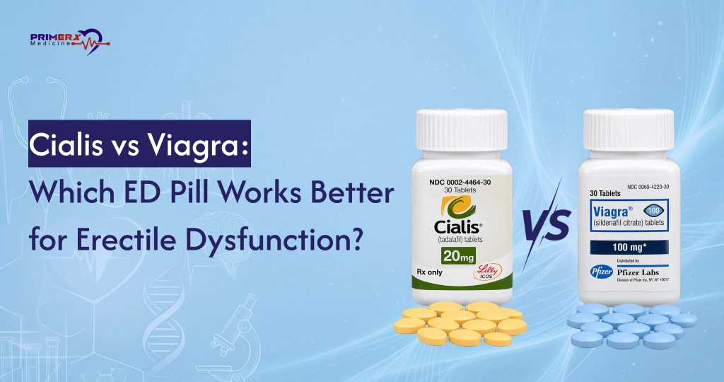 Cialis vs Viagra Which ED Pill Works Better for Erectile Dysfunction