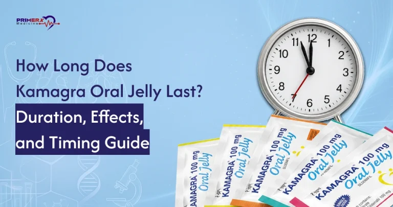 How Long Does Kamagra Oral Jelly Last Duration, Effects, and Timing Guide