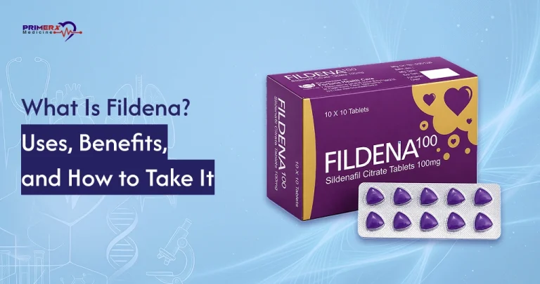 What Is Fildena Uses, Benefits, and How to Take It