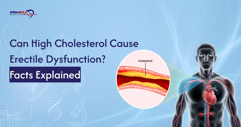 Can High Cholesterol Cause Erectile Dysfunction Facts Explained