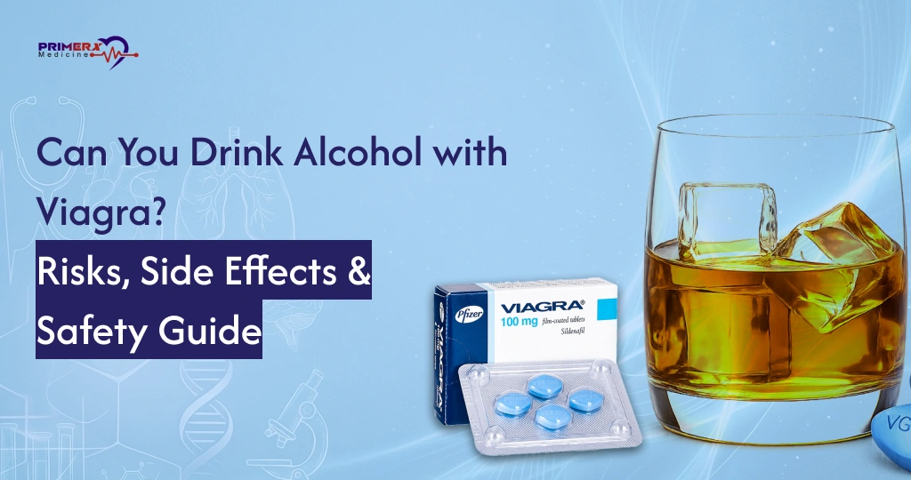 Can You Drink Alcohol with Viagra? Risks, Side Effects & Safety Guide 2 Can You Drink Alcohol with Viagra Risks, Side Effects & Safety Guide