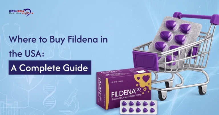 Where to Buy Fildena in the USA A Complete Guide
