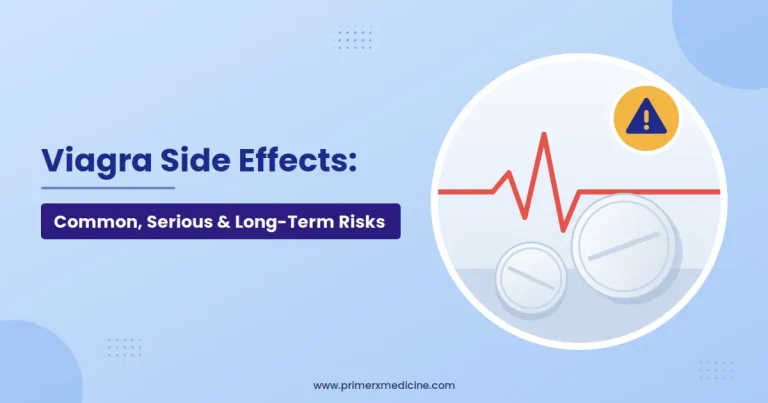 Viagra Side Effects Common, Serious & Long-Term Risks Explained